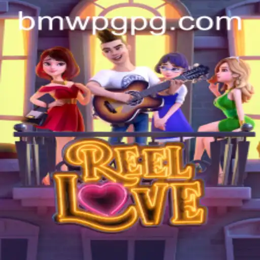 Discover the Exciting World of ReelLove at BmwPG.com